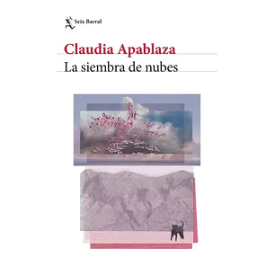 La Siembra De Nubes  	 - Apablaza, Claudia