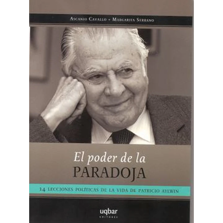 El Poder De La Paradoja - Cavallo, Ascanio Y Serrano, Margarita 1