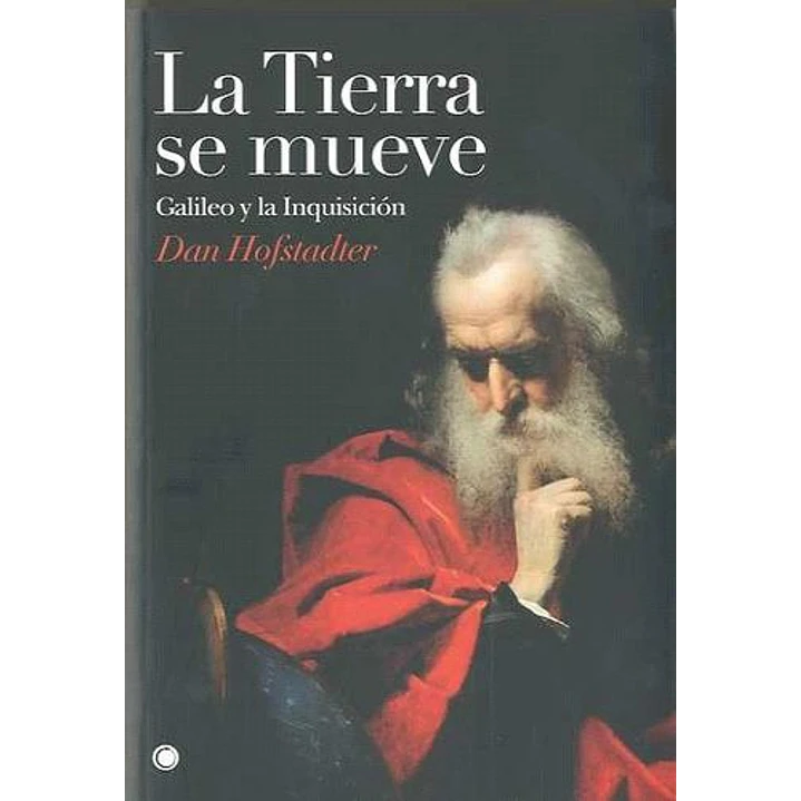 La Tierra Se Mueve - Hofstadter, Dan 1