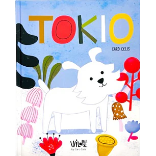Tokio - Celis, Caro