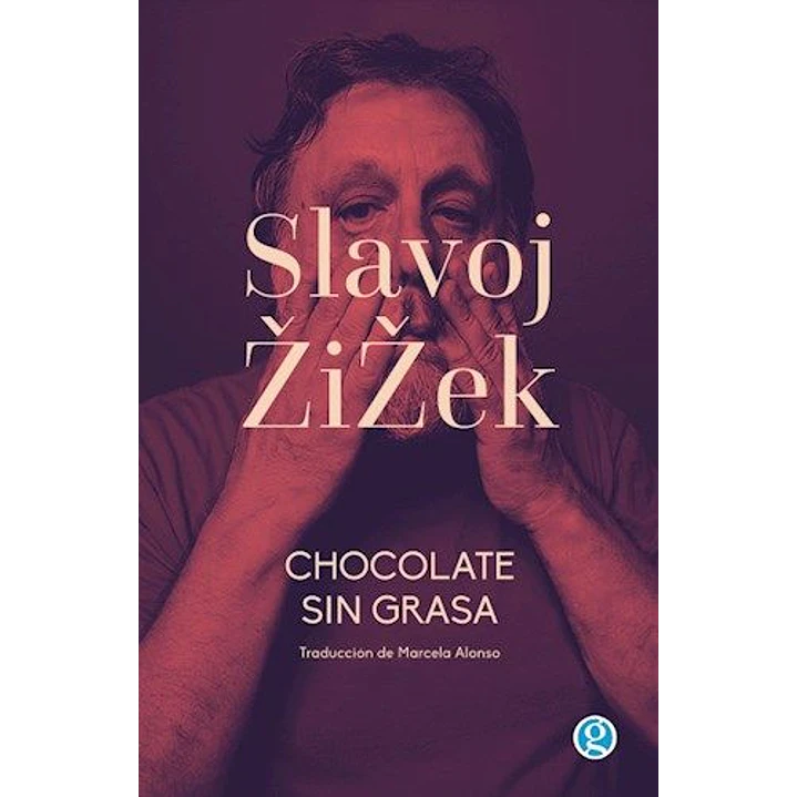 Chocolate Sin Grasa - Zizek, Slavoj 1