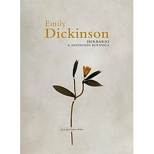 Herbario Y Antologia Botanica - Dickinson, Emily