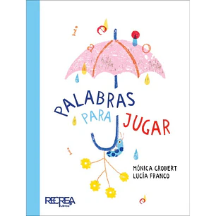 Palabras Para Jugar - Grobert, Monica; Franco, Lucia