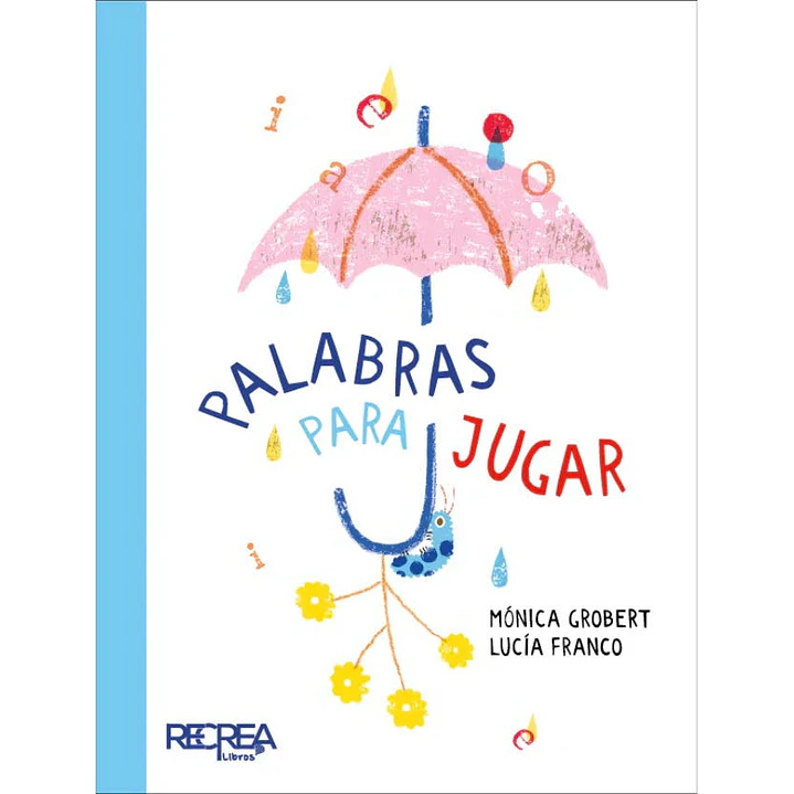 Palabras Para Jugar - Grobert, Monica; Franco, Lucia 1