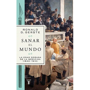Sanar El Mundo - Gerste, Ronald D.