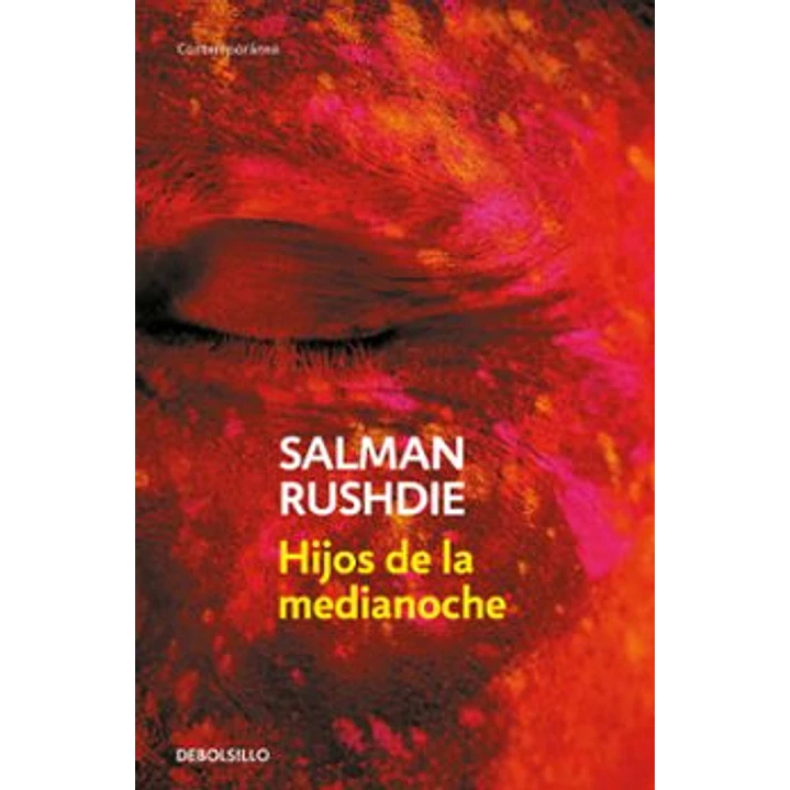 Hijos De La Medianoche - Rushdie, Salman 1