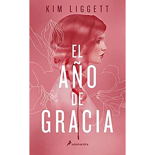 El Año De Gracia - Liggett, Kim