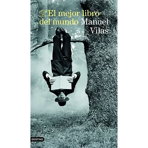 El Mejor Libro Del Mundo - Vilas, Manuel