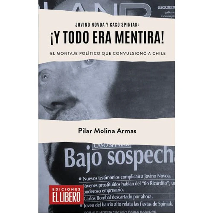 Y Todo Era Mentira - Molina, Pilar 1