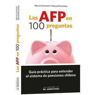 Las Afp En 100 Preguntas - Cominetti, Marisa; Fernandez, Manuel
