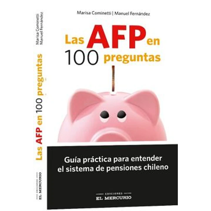 Las Afp En 100 Preguntas - Cominetti, Marisa; Fernandez, Manuel 1