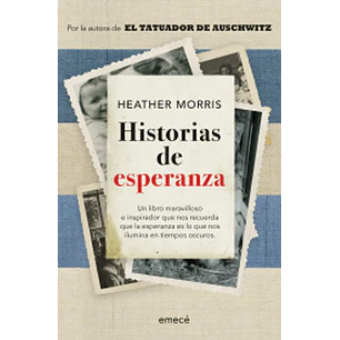 Historias De Esperanza - Morris, Heather