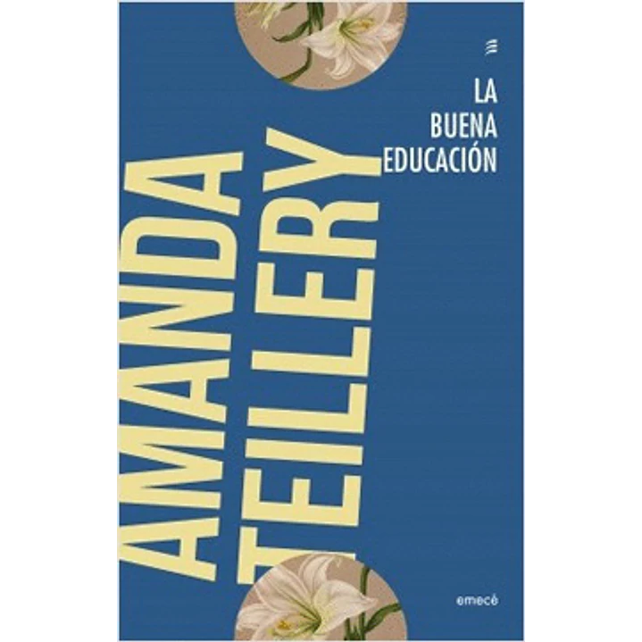 La Buena Educacion - Teillery, Amanda 1