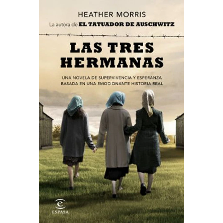 Las Tres Hermanas - Morris, Heather 1