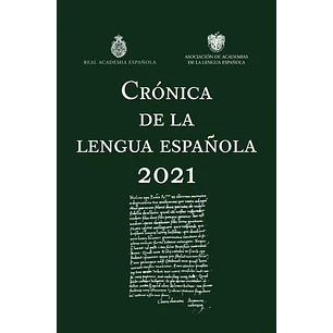 Cronica De La Lengua Española 2021 - Varios Autores