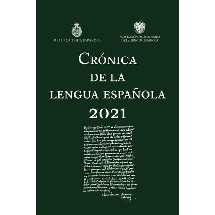 Cronica De La Lengua Española 2021 - Varios Autores 1