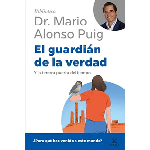 El Guardian De La Verdad Y La Tercera Puerta Del Tiempo - Puig, Mario Alonso