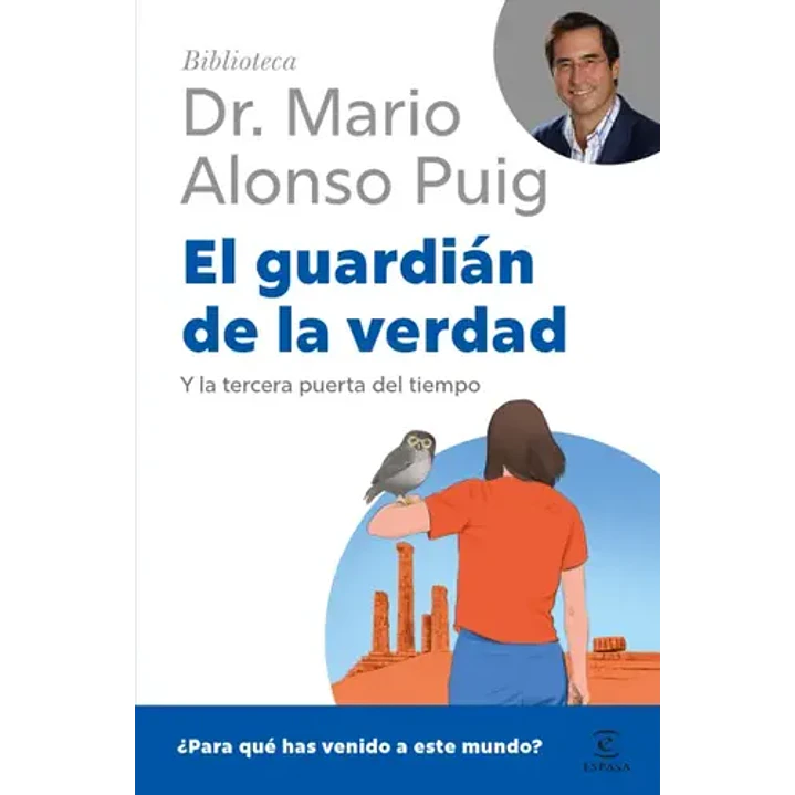 El Guardian De La Verdad Y La Tercera Puerta Del Tiempo - Puig, Mario Alonso 1