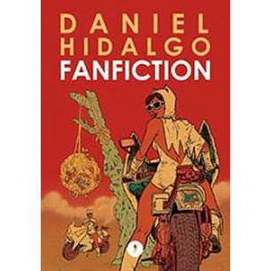 Fanfiction - Hidalgo, Daniel