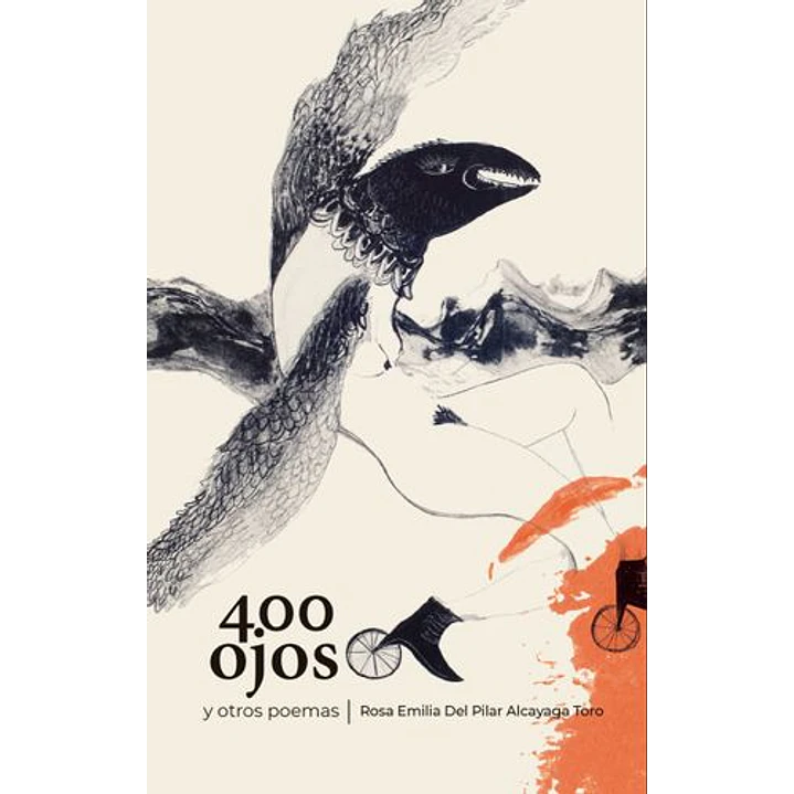 400 Ojos - Alcayaga Toro, Rosa Emilia Del Pilar 1