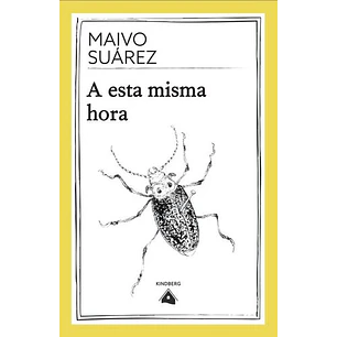 A Esta Misma Hora - Suarez, Maivo