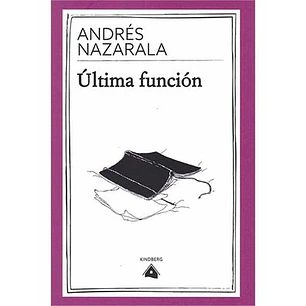 Ultima Funcion - Nazarala, Andres