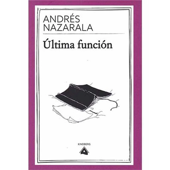 Ultima Funcion - Nazarala, Andres 1