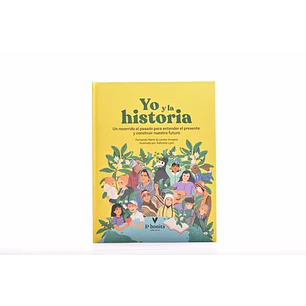 Yo Y La Historia - Marin, Fernando; Urrejola, Loreto; Lyon, Gabriela