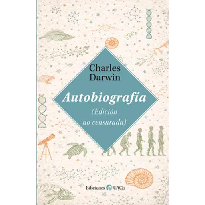 Autobiografia (Darwin) - Darwin, Charles 1