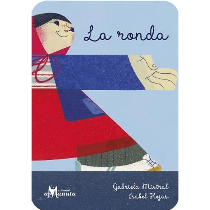 La Ronda - Mistral, Gabriela; Hojas, Isabel 1