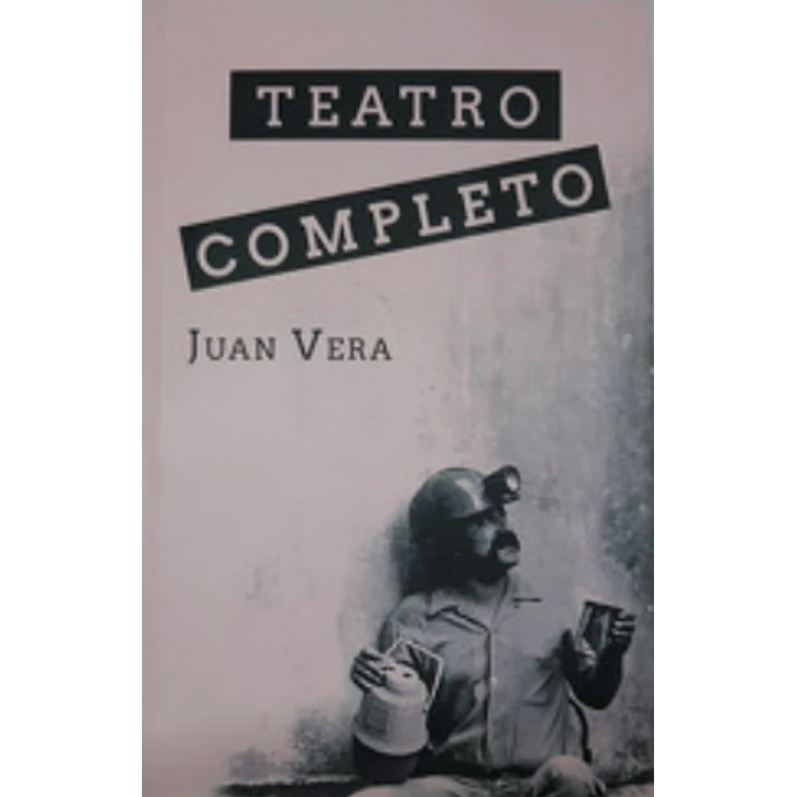 Teatro Completo Juan Vera - Vera, Juan 1