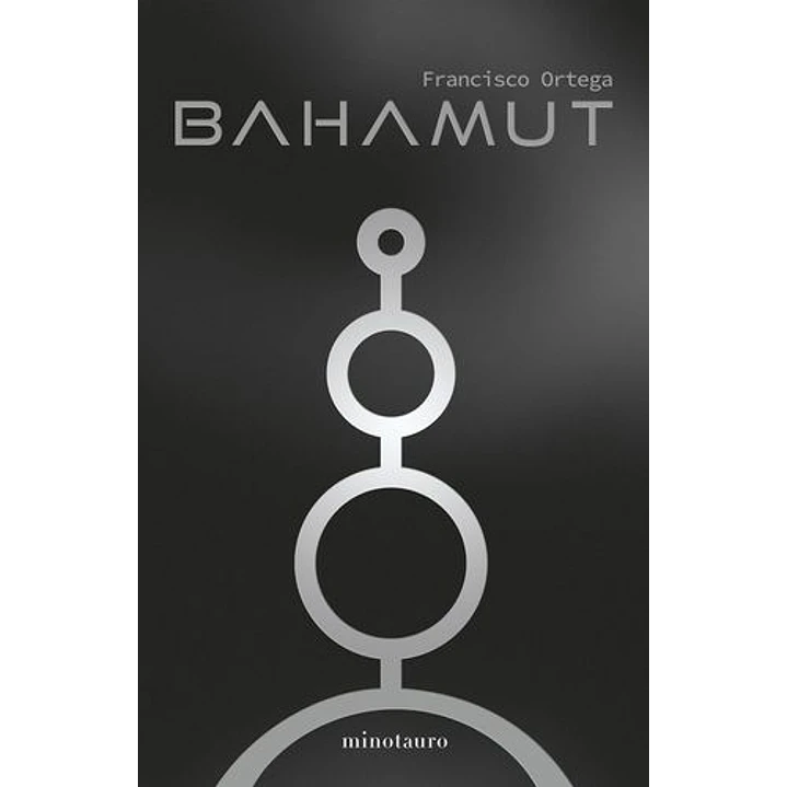 Bahamut - Ortega, Francisco 1