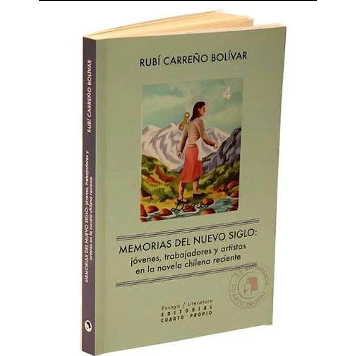 Memorias Del Nuevo Siglo - Carreño Bolivar, Rubi 1