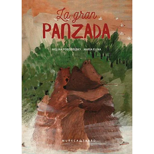 La Gran Panzada - Pogorelsky, Melina