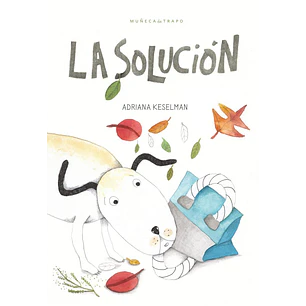 La Solucion - Keselman, Adriana