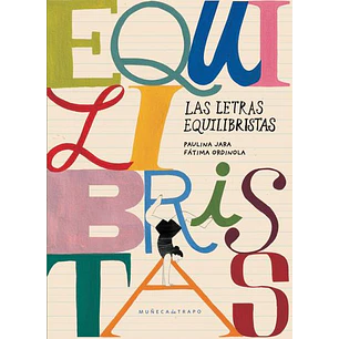 Las Letras Equilibristas - Jara, Paulina