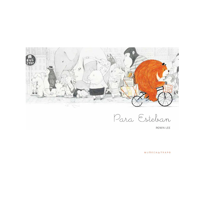 Para Esteban - Lee, Rown 1