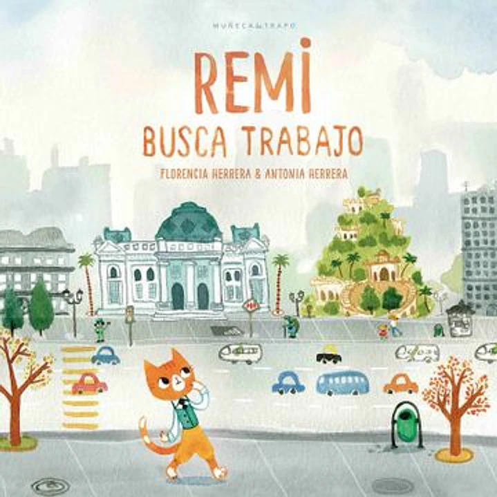 Remi Busca Trabajo - Florencia Herrera Antonia Herrera 1