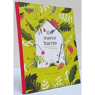 Un Nuevo Barrio - Arce, Maria Jose; Hepp, Josefina