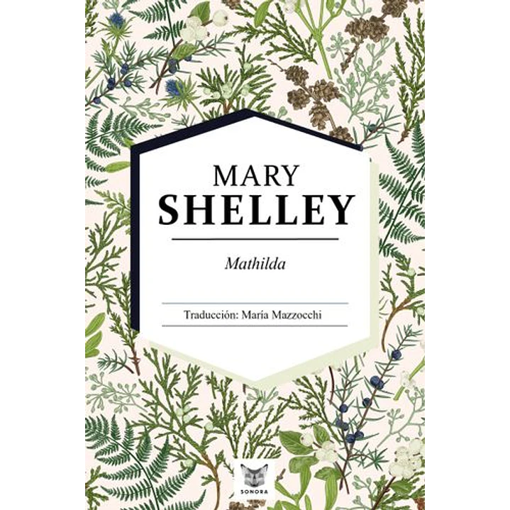 Mathilda (Neon) - Shelley, Mary 1