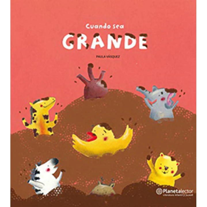 Cuando Sea Grande - Vasquez, Paula 1