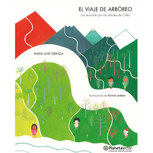 El Viaje De Arboreo - Ferrada, Maria Jose