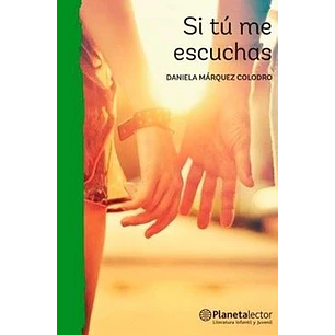 Si Tu Me Escuchas - Marquez, Daniela
