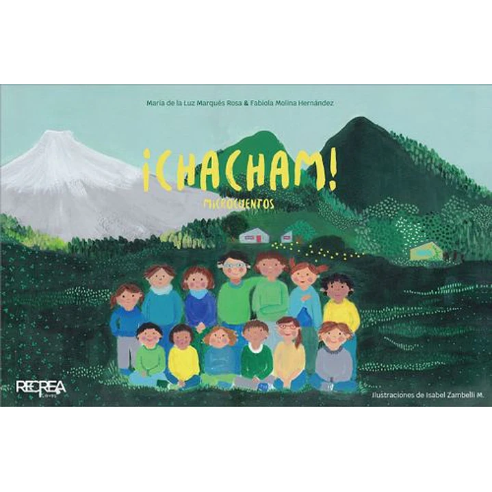 Chacham Microcuentos - Marques Rosa, Maria De La Luz 1