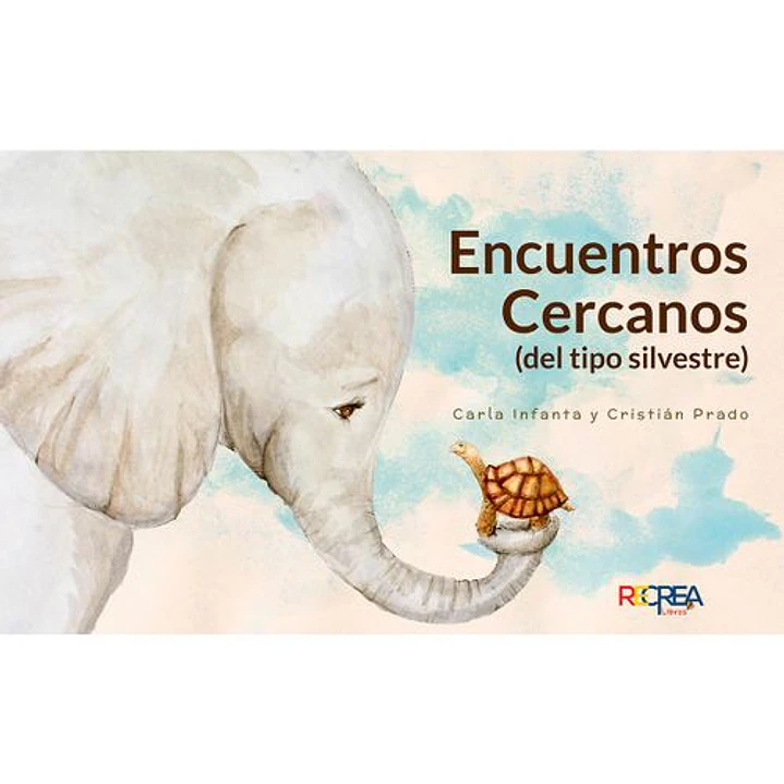Encuentros Cercanos Del Tipo Silvestre - Infanta, Carla; Prado, Cristian 1