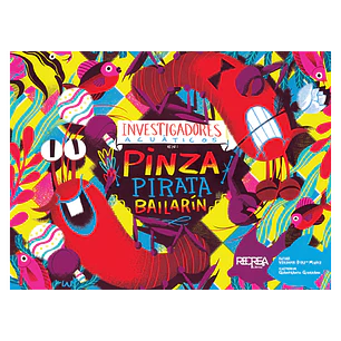 Investigadores Acuaticos En Pinza Pirata Bailarin - Diaz Muñiz, Veronica; Giordano, Gianfranco
