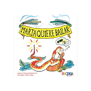 Marta Quiere Bailar - Ramirez, Mariana