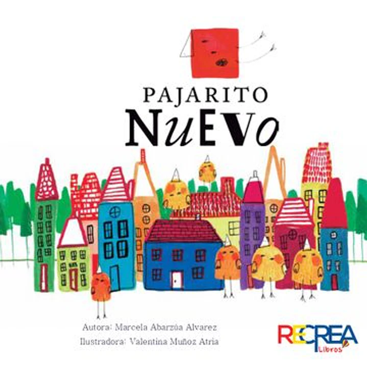Pajarito Nuevo - Abarzua, Marcela 1