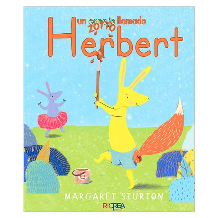 Un Conejo Zorro Llamado Herbert - Sturton, Margaret 1