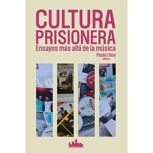 Cultura Prisionera - Varios Autores